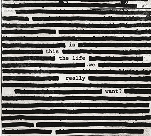 Is This The Life We Really Want? /img/2017/roger-waters.jpg